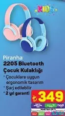 PİRANHA 2205 BLUETOOTH ÇOCUK KULAKLIĞI